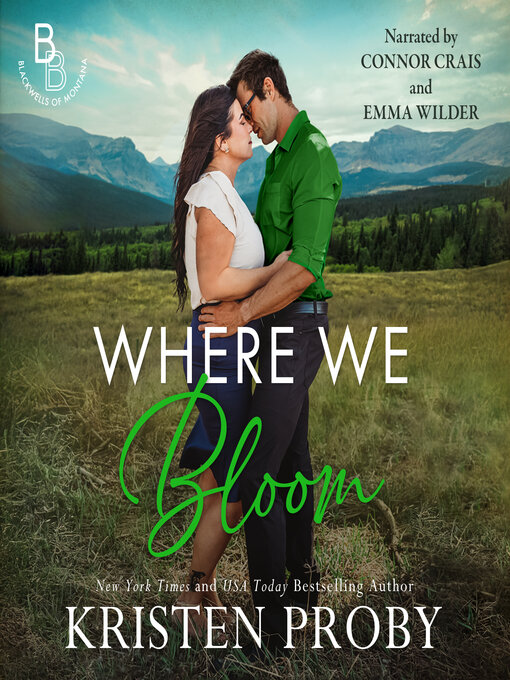 Title details for Where We Bloom by Kristen Proby - Wait list